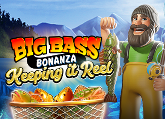 Big Bass Bonanza Keeping it Reel